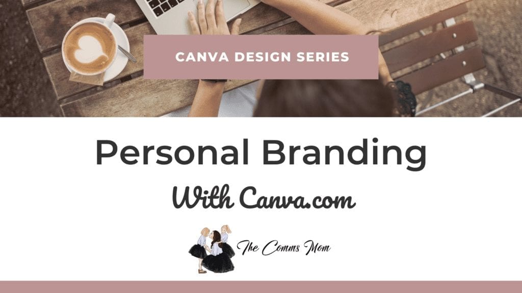 Canva Design Series Personal Branding Free Course